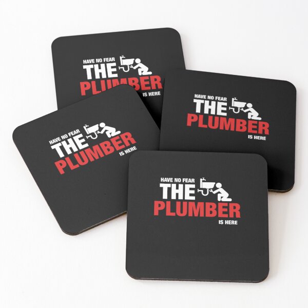 Item preview, Have No Fear The Plumber Is Here  designed and sold by aryagiri.