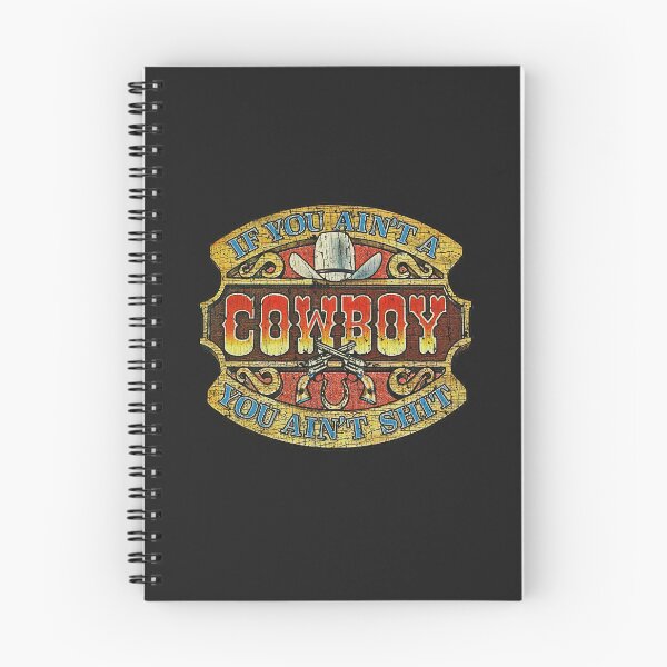 Item preview, Cowboy If You Ain’t a Cowboy, You Ain’t Shit 1980  designed and sold by DanutBeyer.