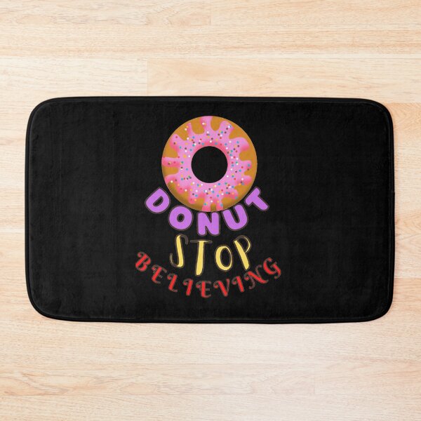 Item preview, Donut stop believing, Don't stop believing  designed and sold by nightspeed.