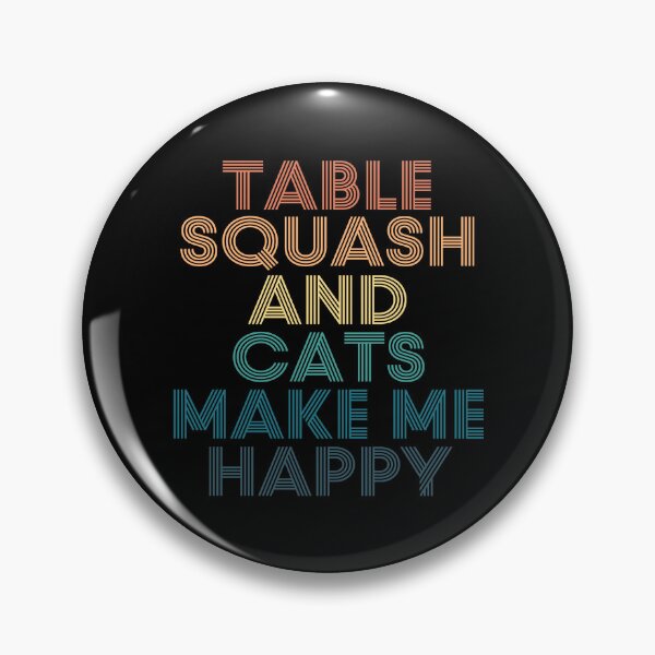 Item preview, Table squash And Cats Make Me Happy designed and sold by kindxinn.
