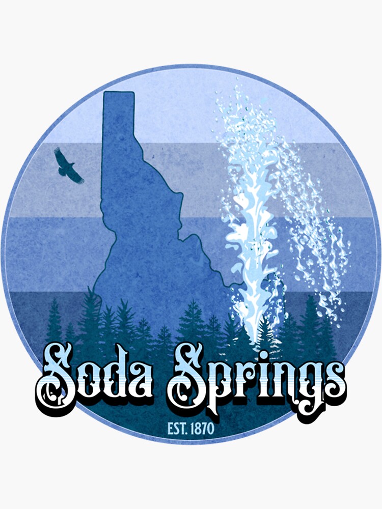"Soda Springs, Idaho" Sticker for Sale by DANIELCUNNING Redbubble