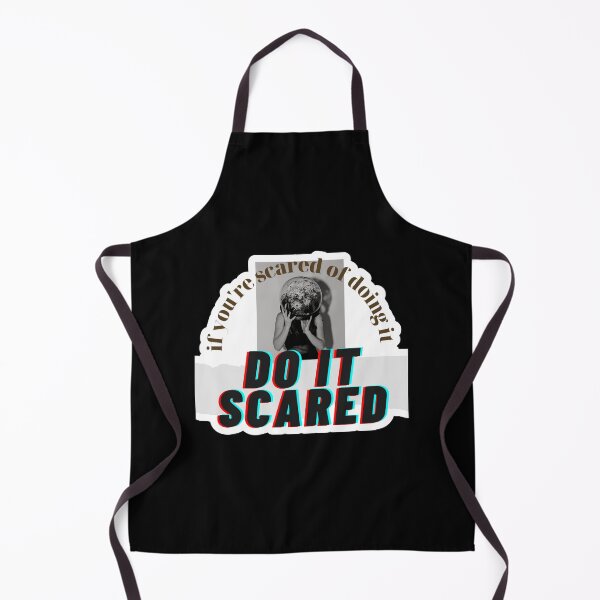 Item preview, If you're scared of doing it, do it scared designed and sold by Gnouhp.
