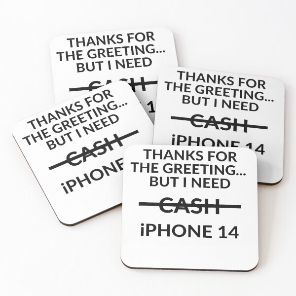 Item preview, Thanks for your greeting, but I need Iphone 14 designed and sold by unclejab.