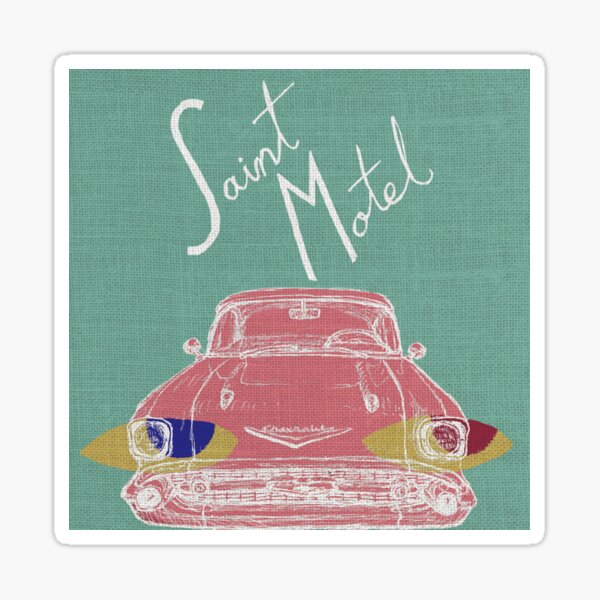 Saint Motel Sticker Sticker Sticker
