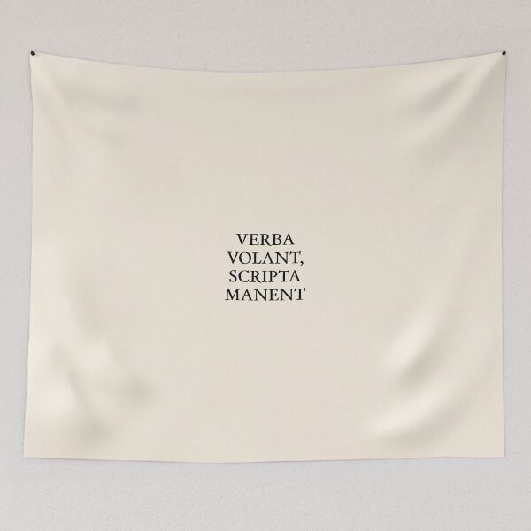 Item preview, Verba volant, scripta manent designed and sold by epistemomania.