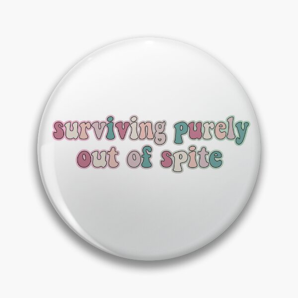 Item preview, surviving purely out of spite designed and sold by retro10.