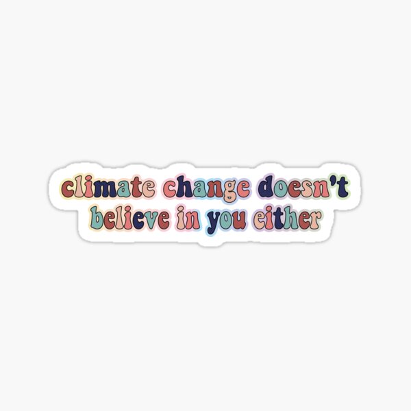 Artikel-Vorschau von Der Klimawandel glaubt auch nicht an dich, designt und verkauft von retro10.
