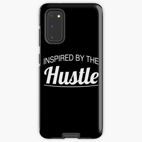 Inspired by the Hustle (white) Samsung Galaxy Tough Case