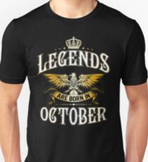 Legends Are Born In October Unisex T-Shirt