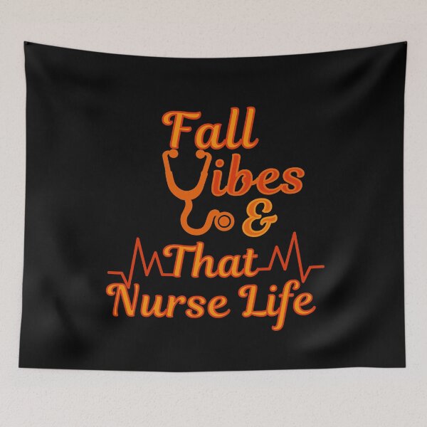 Item preview, Fall Vibes And That Nurse Life designed and sold by designerpriti.