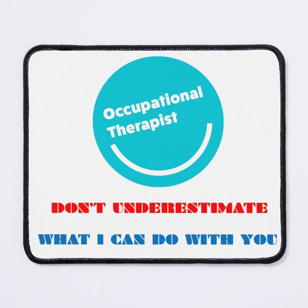 Item preview, OCCUPATIONAL THERAPIST designed and sold by wildlittlefan.