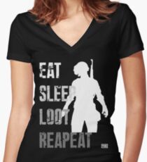 EAT SLEEP LOOT REAPEAT - PUB Women's Fitted V-Neck T-Shirt