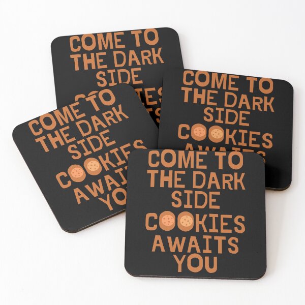 Item preview, Come to the dark side cookies awaits you designed and sold by darshants.