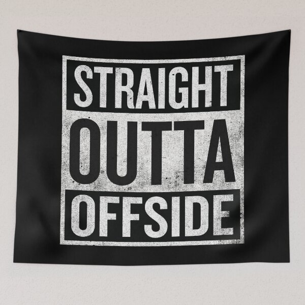 Item preview, Straight Outta Offside - funny soccer designed and sold by Numero14.
