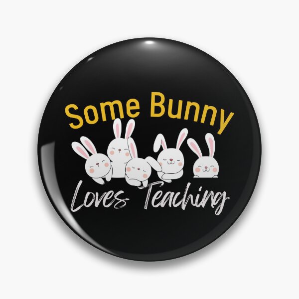 Item preview, Some Bunny Loves Teaching designed and sold by ilalang-by-eka.