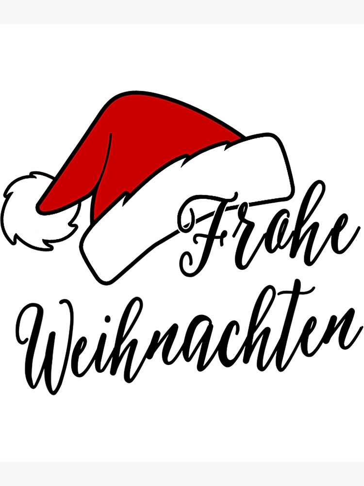 Frohe Weihnachten Merry Christmas Auf Deutsch German Germany Art Print For Sale By