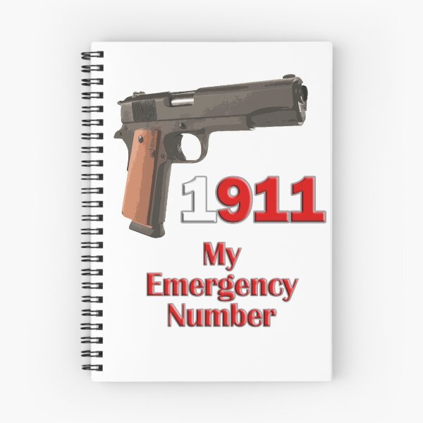 Item preview, 1911 Is My Emergency Number designed and sold by Albatross72.