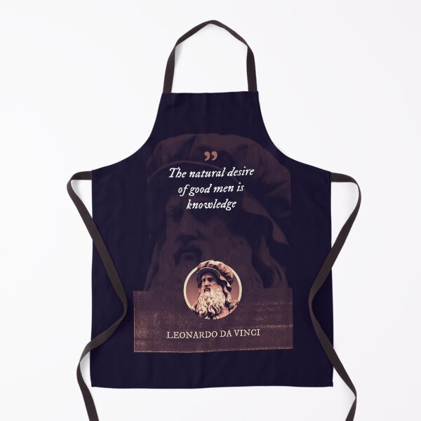 Item preview, Leonardo da Vinci - The natural desire of good men is knowledge designed and sold by Syahrasi.