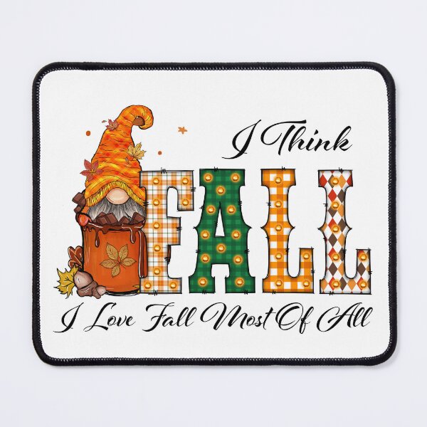 Item preview, I Love Fall Most Of All - Cute Autumn designed and sold by amersoliman.