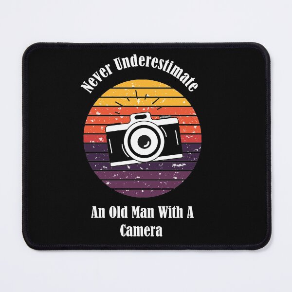 Item preview, Never Underestimate An Old Man With A Camera designed and sold by Jadir.