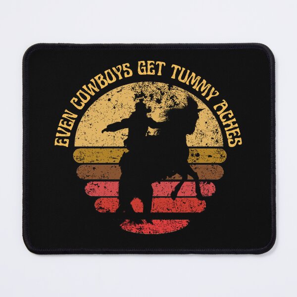 Item preview, Even Cowboys Get Tummy Aches | Cowboys Tummy Aches | Even Cowboys Get Tummy designed and sold by FitBeast.
