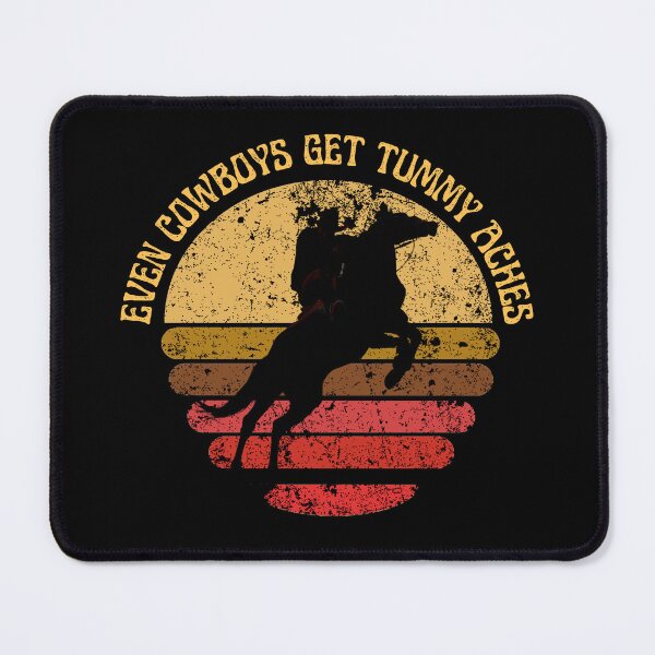 Item preview, Even Cowboys Get Tummy Aches | Cowboys Tummy Aches | Even Cowboys Get Tummy designed and sold by FitBeast.