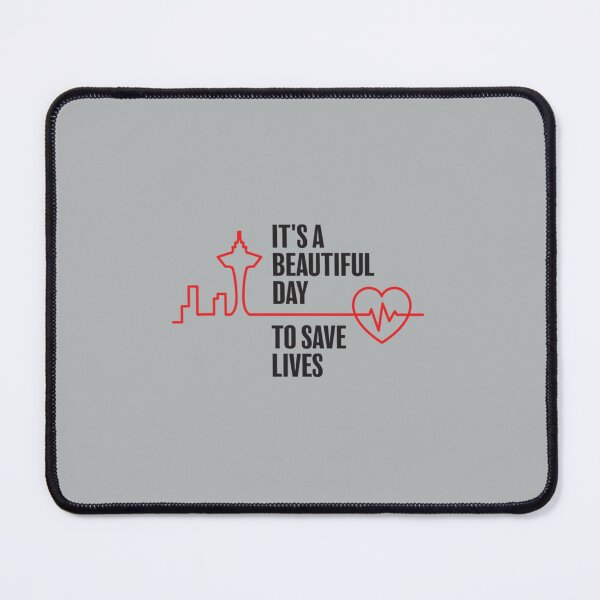 Item preview, It’s a Beautiful Day to Save Lives designed and sold by billjamaison.