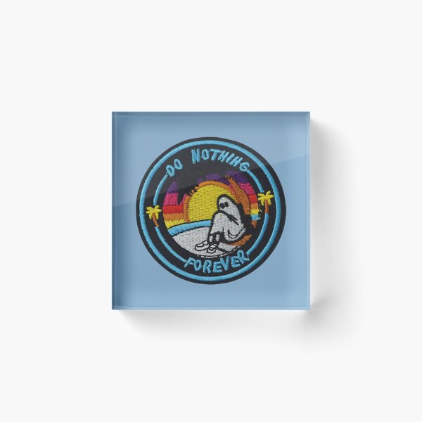 Item preview, Do Nothing Forever   designed and sold by JodyEatonUS.