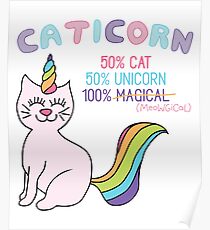 Caticorn - Halbe Katze, Halbes Einhorn Poster