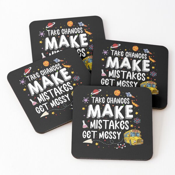 Item preview, Take Chances Make Mistakes Get Messy Funny designed and sold by camanodooseo.