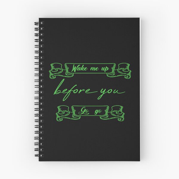 Item preview, Wake Me Up Before You Go Go designed and sold by MUSThaveprint.