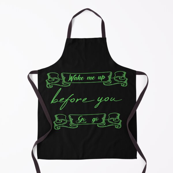Item preview, Wake Me Up Before You Go Go designed and sold by MUSThaveprint.