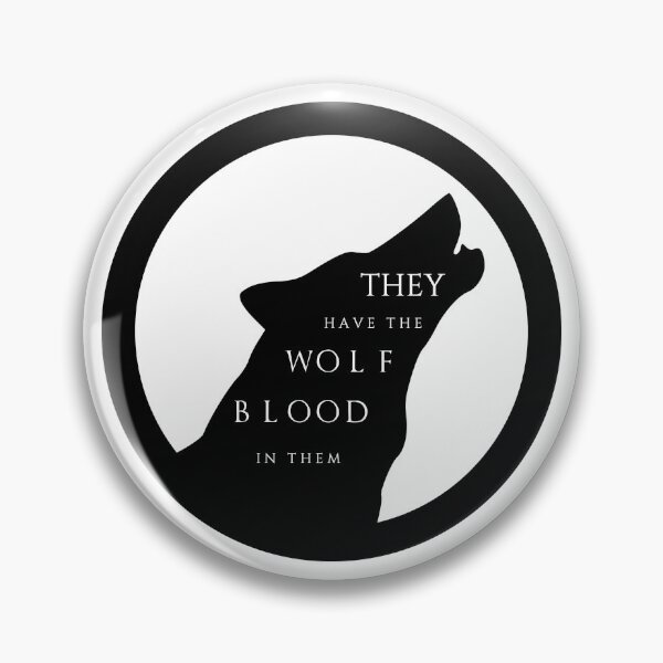 Item preview, They have the wolf blood designed and sold by FandomSphere.