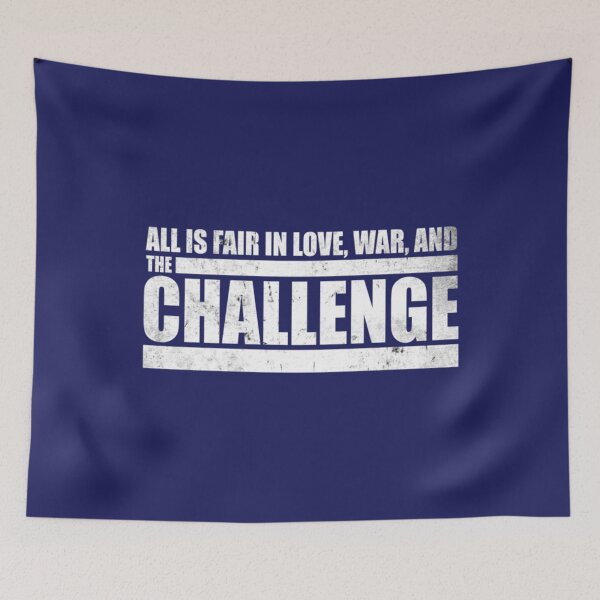 Item preview, All is Fair in Love, War and The Challenge MTV Quote designed and sold by VernaDuBu.