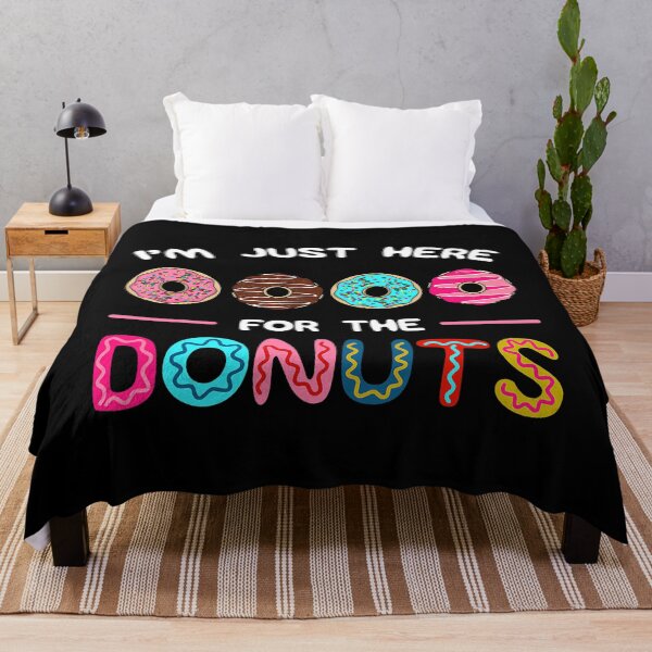 Artikelvorschau, Ich bin nur hier für die Donuts Funny Donut Sweet Dessert entworfen und verkauft von Earthshaker-art.