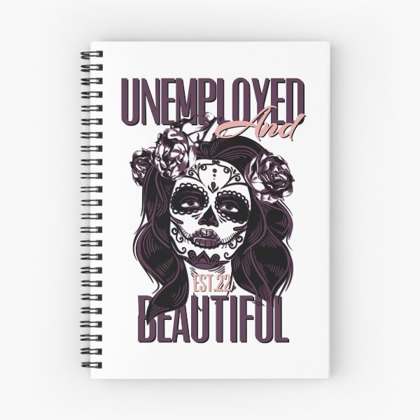 Item preview, UNEMPOLYED AND BEAUTIFUL designed and sold by GAADesignz.