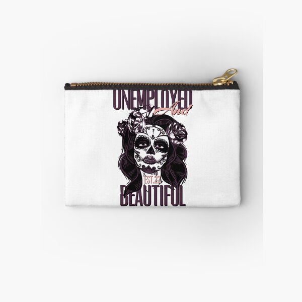 Item preview, UNEMPOLYED AND BEAUTIFUL designed and sold by GAADesignz.