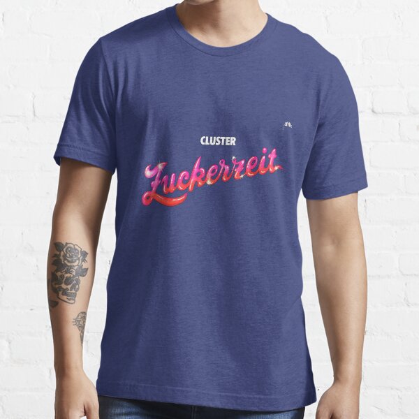 Cluster- Zuckerzeit Essential T-Shirt