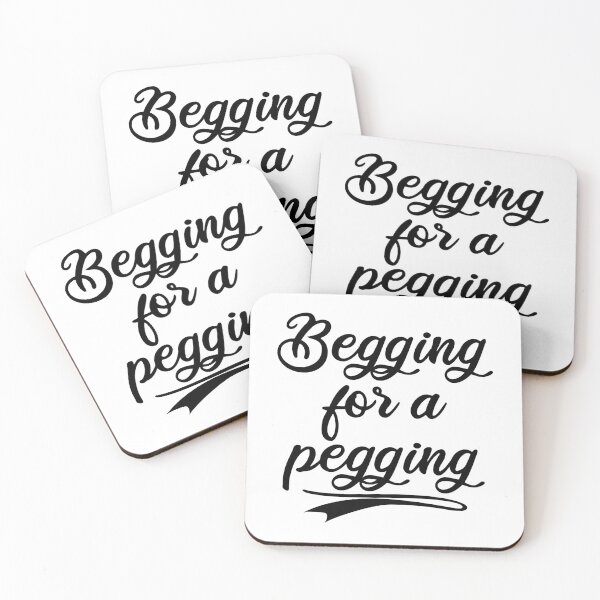 Item preview, Begging for a pegging Fitted designed and sold by BelowNormall.