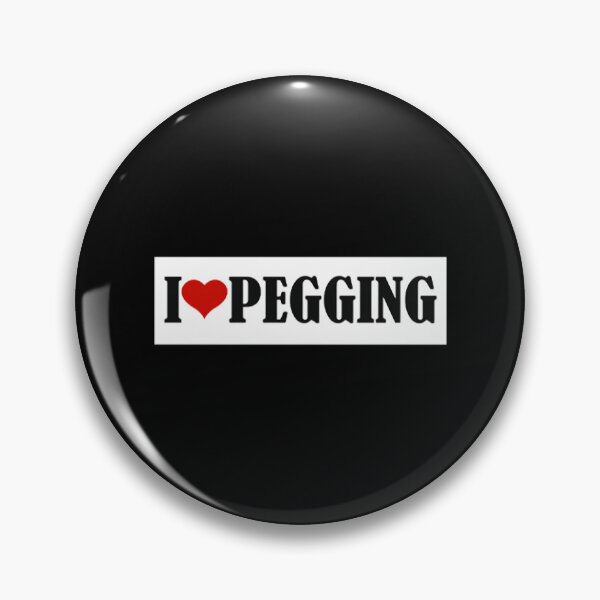 Item preview, i love pegging designed and sold by BelowNormall.