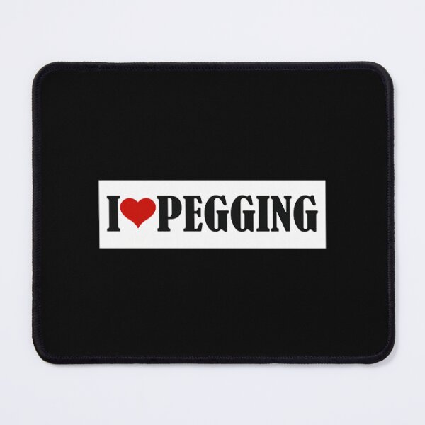 Item preview, i love pegging designed and sold by BelowNormall.
