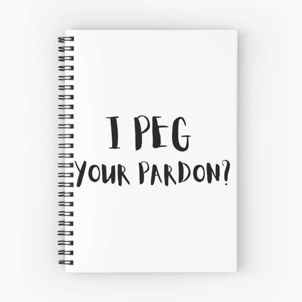 Item preview, I Peg Your Pardon designed and sold by BelowNormall.