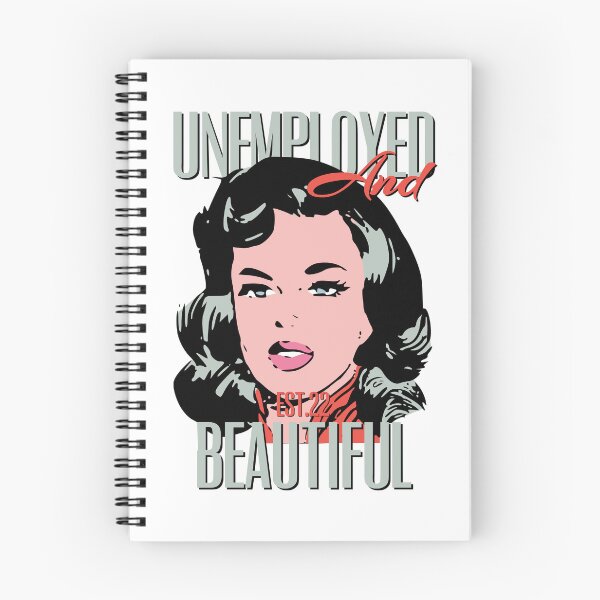 Item preview, UNEMPOLYED AND BEAUTIFUL designed and sold by GAADesignz.