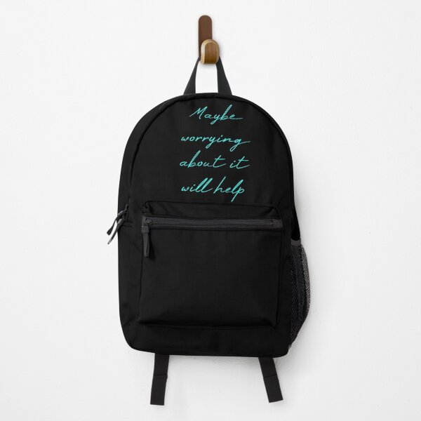 Item preview, Maybe Worrying About It Will Help designed and sold by MUSThaveprint.