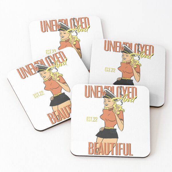 Item preview, UNEMPOLYED AND BEAUTIFUL designed and sold by GAADesignz.
