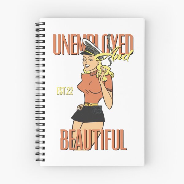 Item preview, UNEMPOLYED AND BEAUTIFUL designed and sold by GAADesignz.