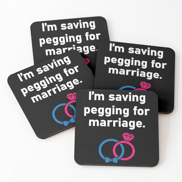 Item preview, I_m saving pegging for marriage designed and sold by shirtsquarter.