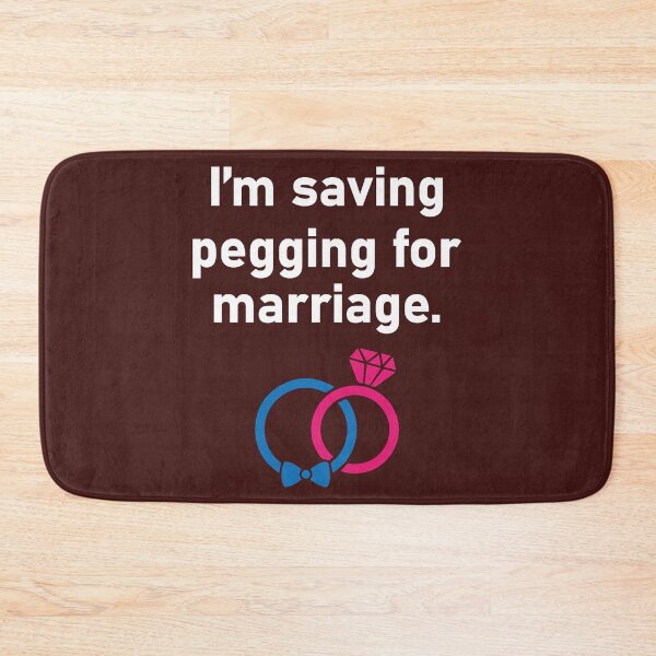 Item preview, I_m saving pegging for marriage designed and sold by shirtsquarter.