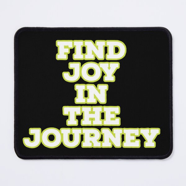 Item preview, Joy Journey Motivational.  Find joy in the journey. designed and sold by Deano's Designs.