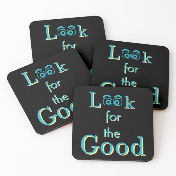 Item preview, Look for Good Motivational.  Look for the good. designed and sold by Deano's Designs.
